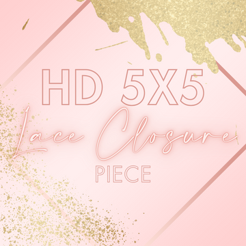 HD 5X5 - Lace Closure Piece